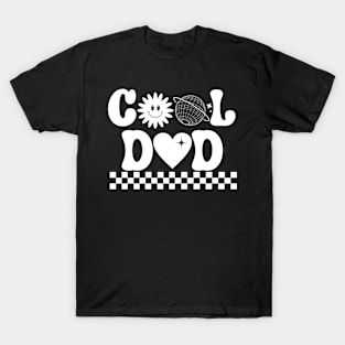 Cool Dad - Best Dad - Fathers Day - Daddy Gifts T-Shirt